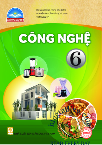 Công nghệ 6: Bài 5: BẢO QUẢN VÀ CHẾ BIẾN THỰC PHẨM TRONG GIA ĐÌNH (TIẾT 1)